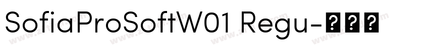 SofiaProSoftW01 Regu字体转换